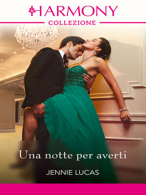 cover image of Una notte per averti